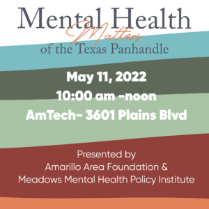 Mental Health Matters Event - Amarillo Area Foundation